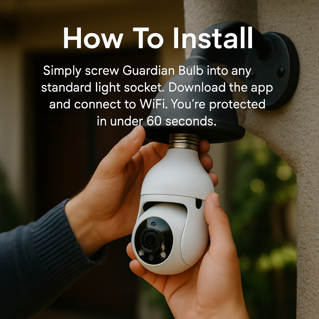 Guardian Bulb Security Camera